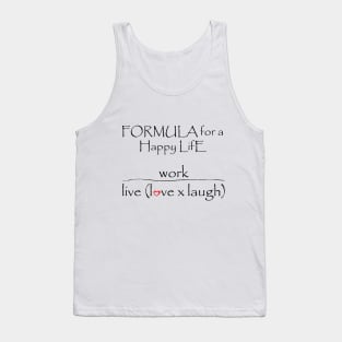 Math Geeks formula for a happy life Tank Top